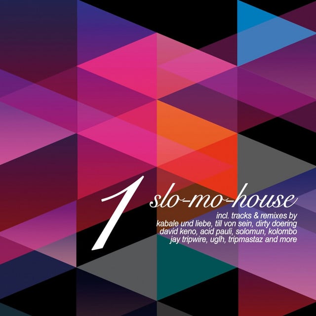 Image of Slo-Mo-House, Vol. 1