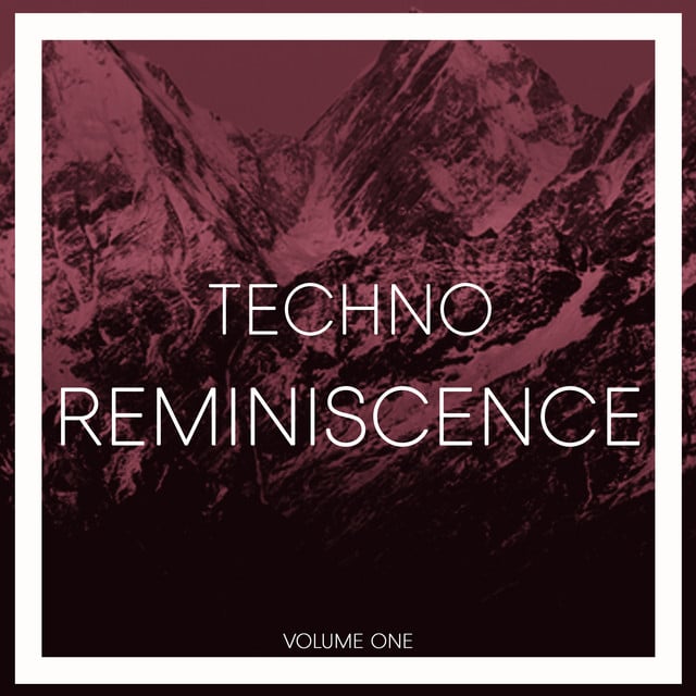 Image of Reminiscence Techno, Vol. 1