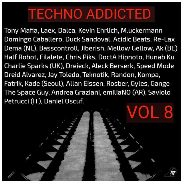 Image of Techno Addicted Vol 8
