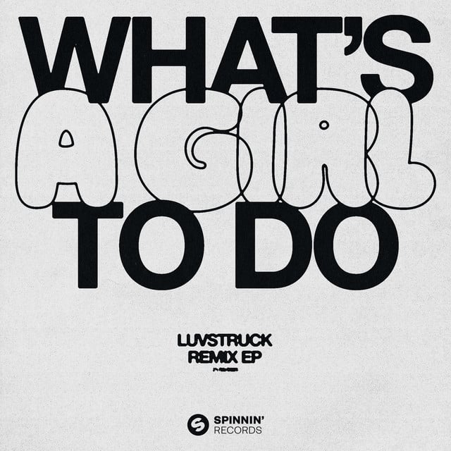 Image of What's A Girl To Do (Remix EP) [Extended Mixes]