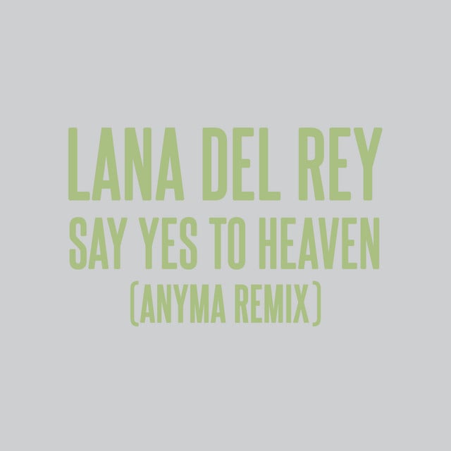 Image of Say Yes To Heaven (Anyma Remix)