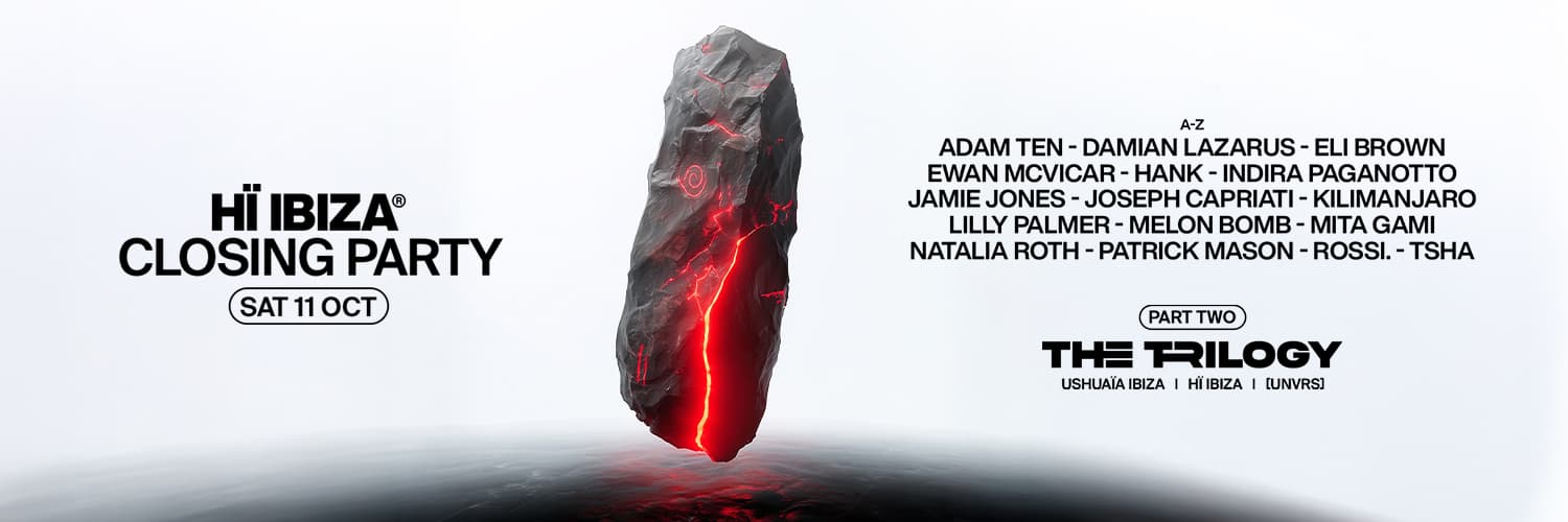 THE TRILOGY: Part Two at Hï Ibiza