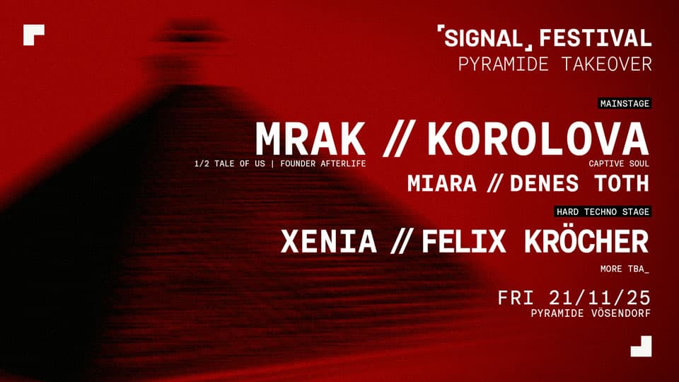 SIGNAL FESTIVAL PYRAMIDE TAKEOVER WE1