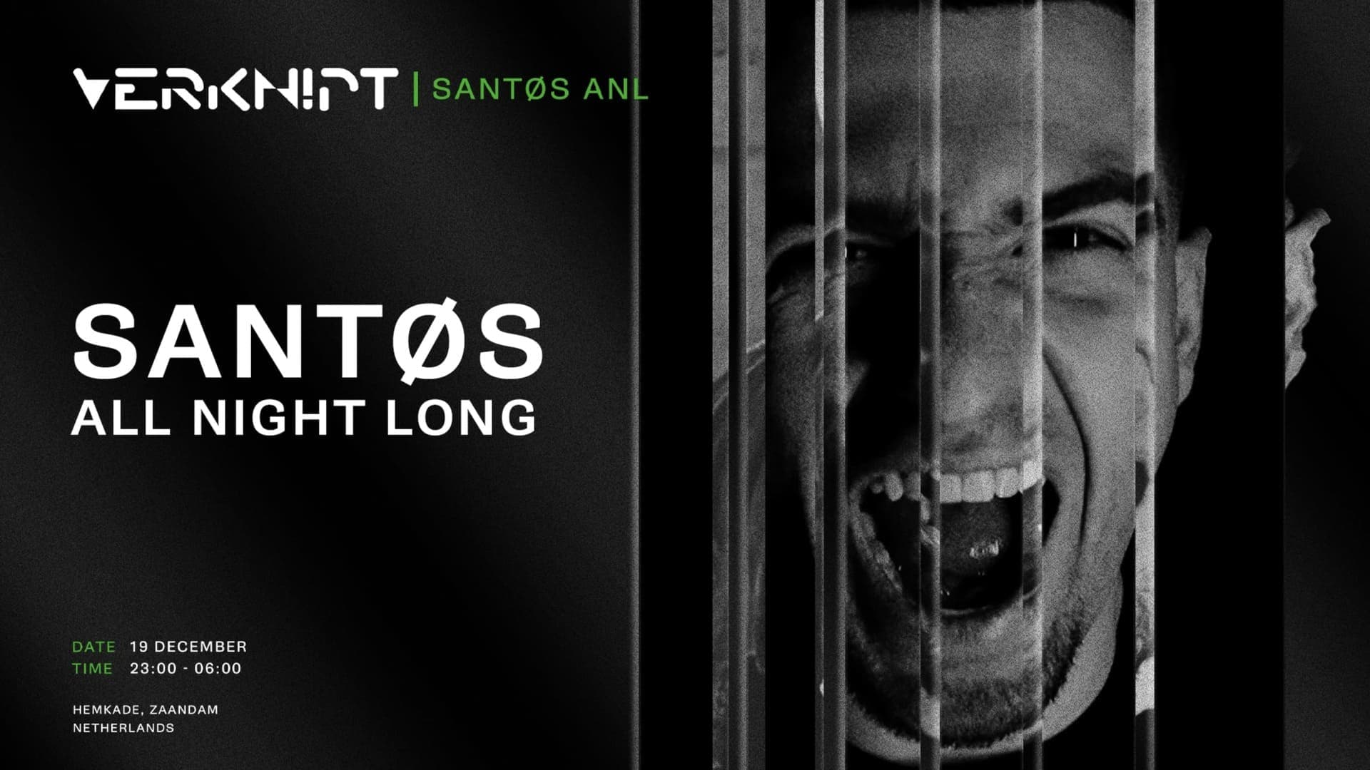 VERKNIPT PRESENTS SANTØS ALL NIGHT LONG