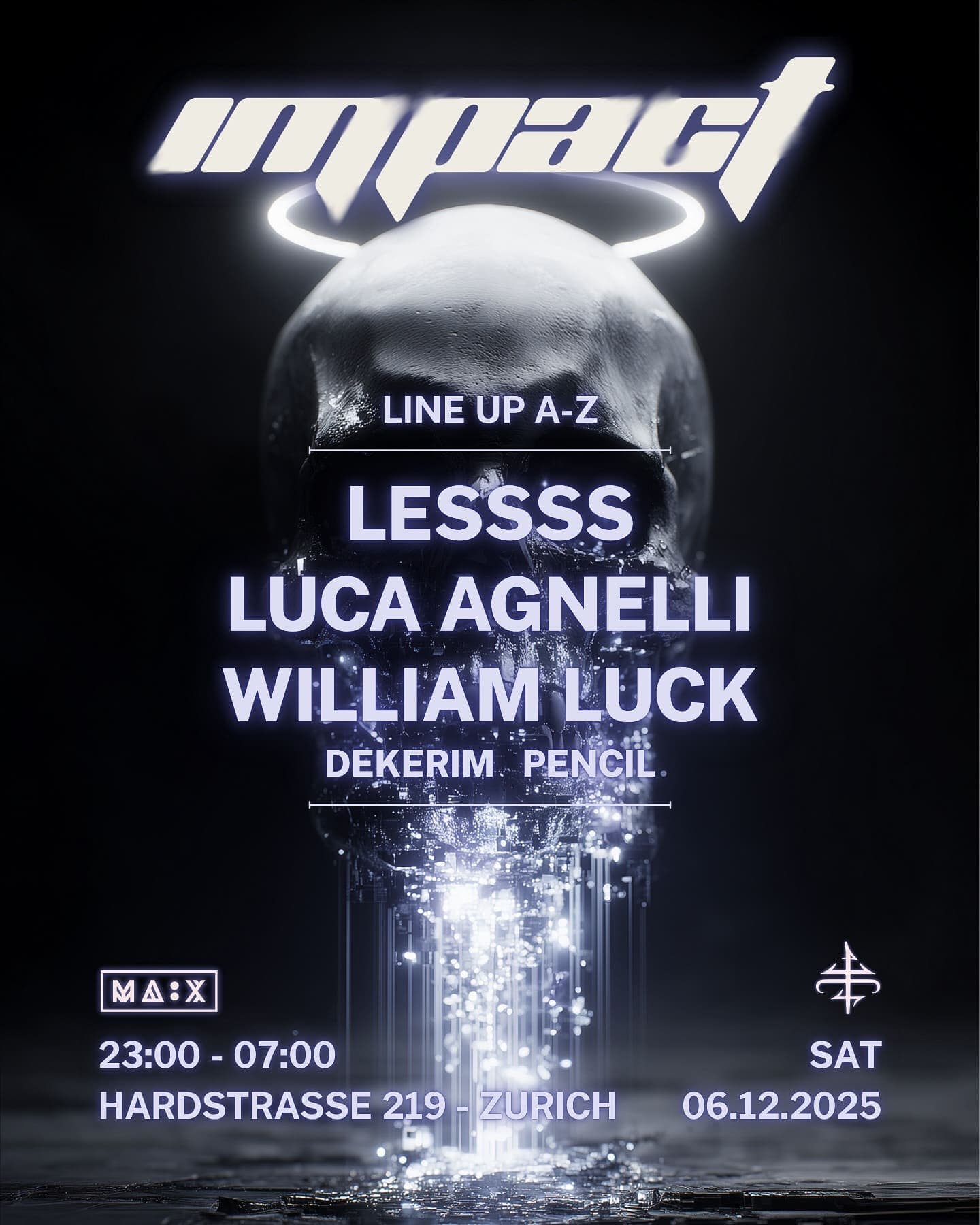 Impact Rave @ MÄX w/ Lessss & Luca Agnelli
