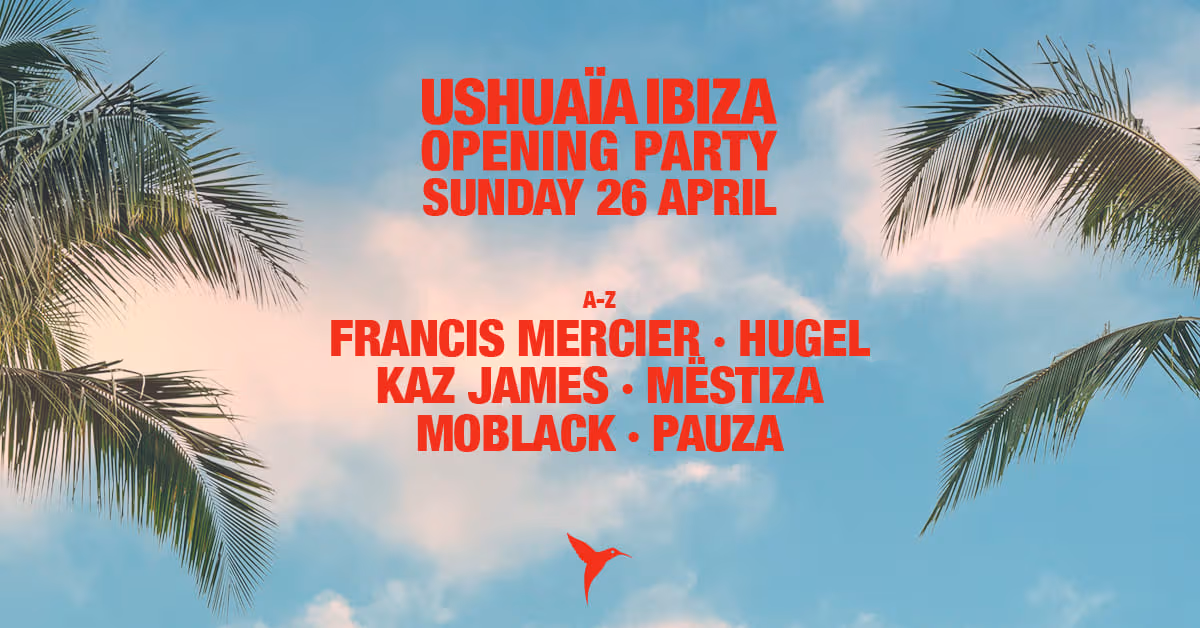 Ushuaïa Ibiza Opening Party | 26 April 2026